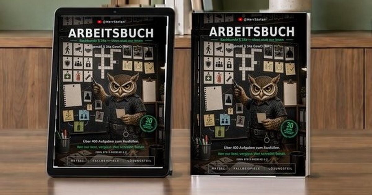 Arbeitsbuch Sachkunde § 34a – über 400 Aufgaben